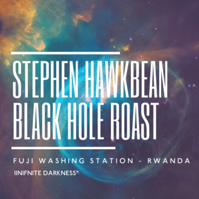 Stephen Hawkbean Dark Roast Coffee