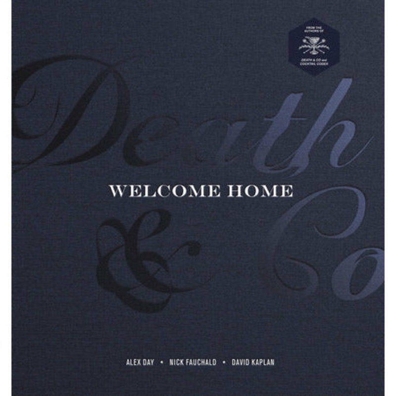 Welcome Home - Death & Co.