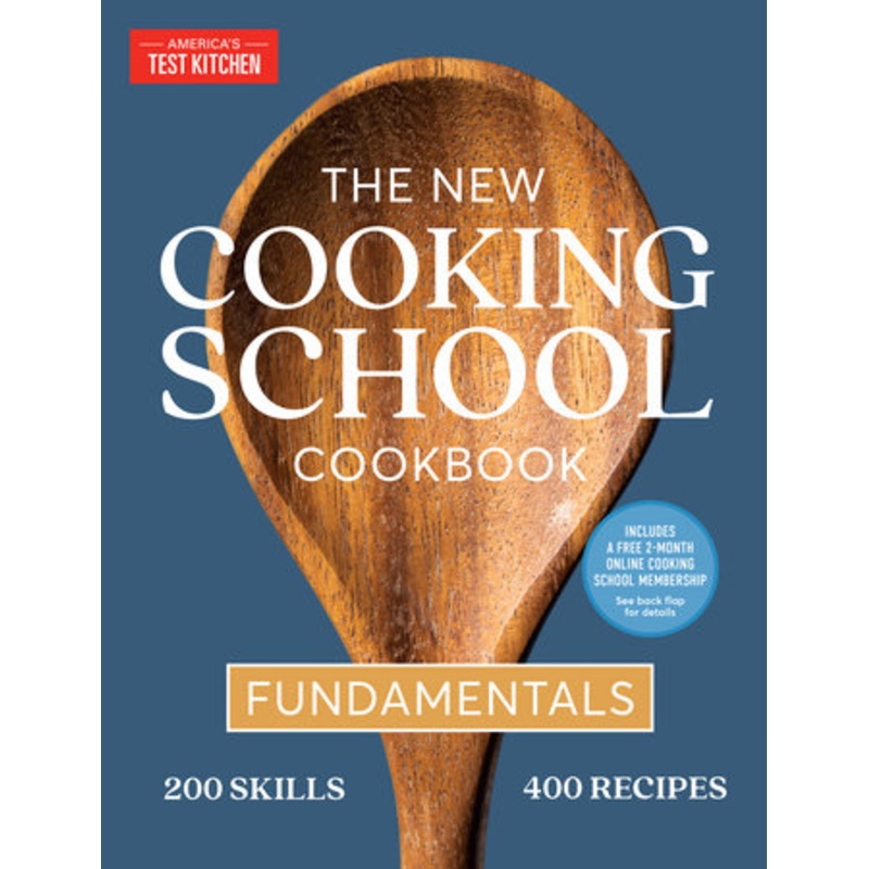 The New Cooking School Cookbook