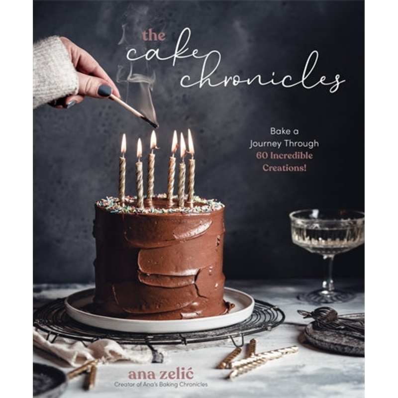 The Cake Chronicles: Bake a Journey Through 60 Incredible Creations!