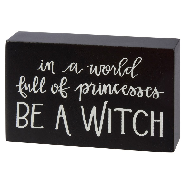 Block Sign Be A Witch