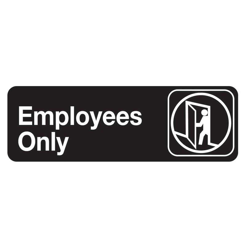 TableCraft 394506 Plastic "Employees Only" Sign 9" x 3" - Black / White